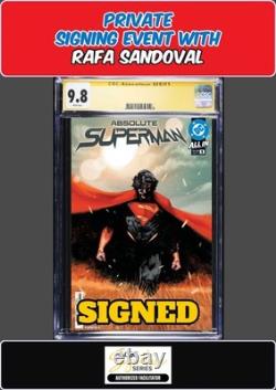 Absolute Superman #1 Main Cover Cgc Ss 9.8 Rafa Sandoval Private Signing Presale