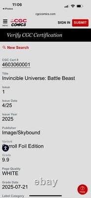 Invincible Universe Battle Beast #1 CGC 9.9 Signature Series SS R Ottley