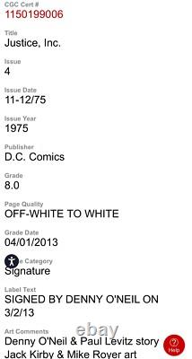 JUSTICE INC #4 SS CGC 8.0 SIGNED DENNY O'NEIL ONLY 1 Signature Series DC 1975