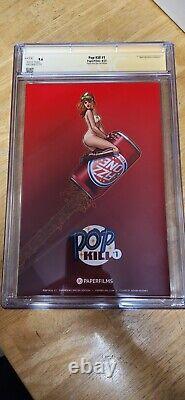 Pop Kill #1 CGC 9.6 SS NSFW Special Edition 3x Signed Conner Hughes Palmiotti