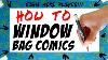 Tutorial How To Window Bag Your Comic Book For Signatures Sketches And Cgc Private Signing Events