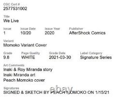 We Live #1 Peach Momoko Signature Series + Sketch CGC 9.8